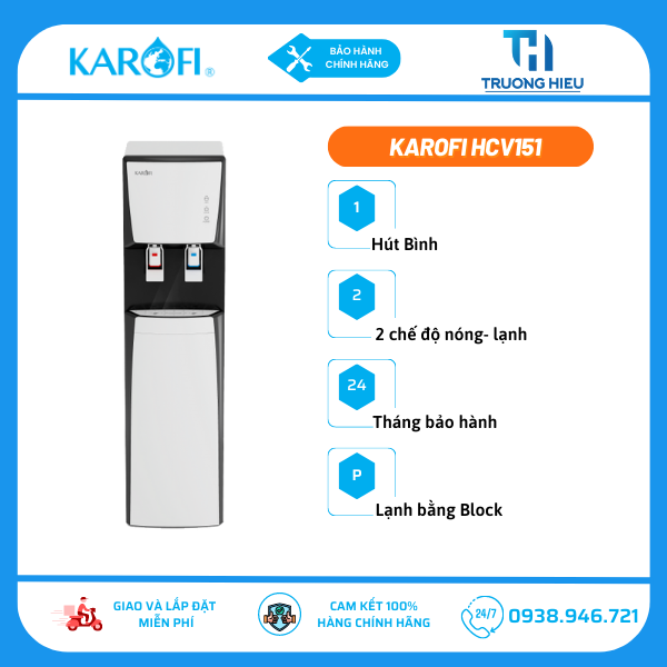 Cây nước nóng lạnh Karofi HCV151-WH (Hút Bình)