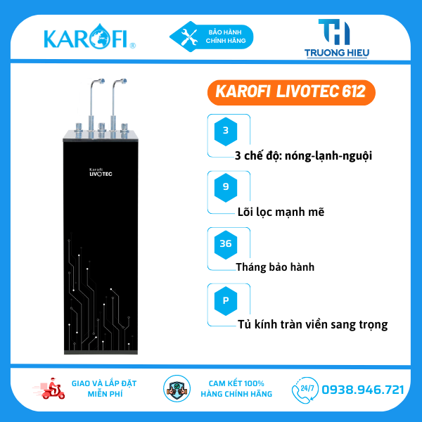 Máy lọc nước nóng lạnh Karofi Livotec 612