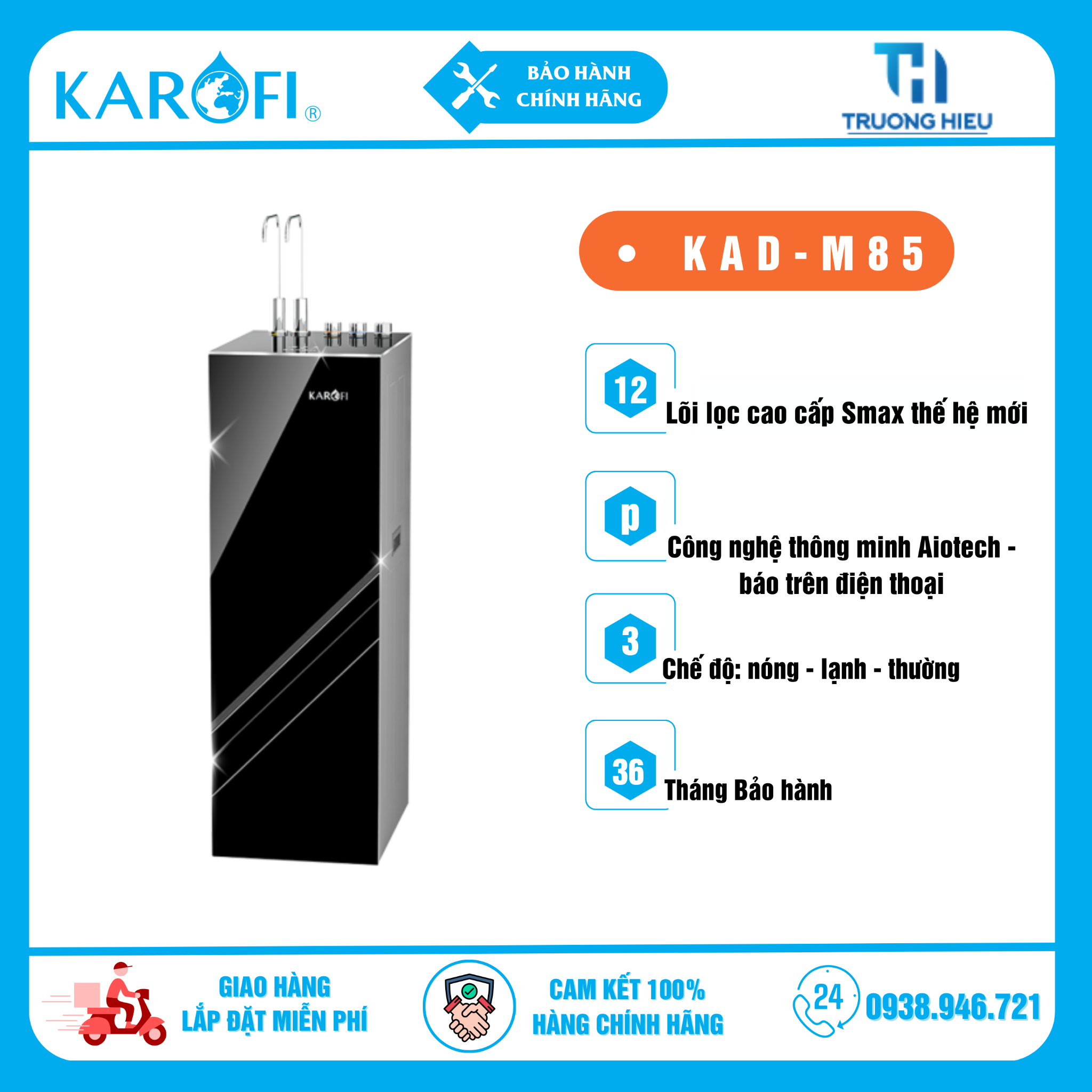 Máy lọc nước nóng lạnh Karofi KAD-M85 - 12 Lõi Lọc - AIOTECH