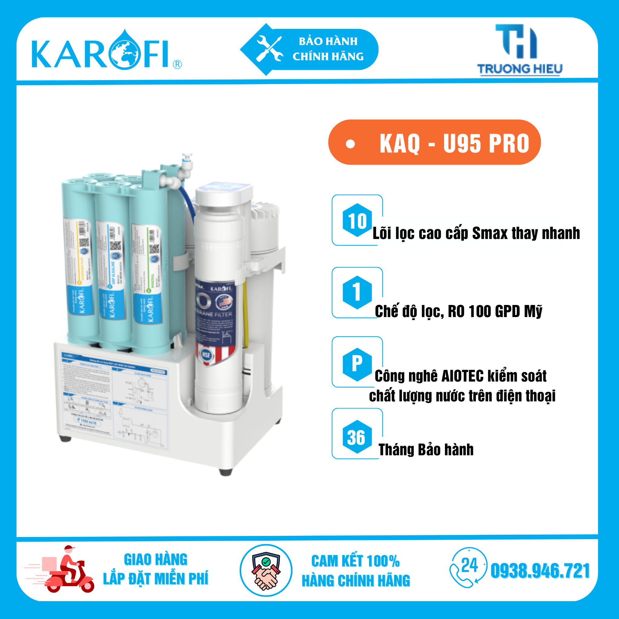 Máy lọc nước RO Karofi KAQ-U95 Pro - 10 Lõi - Vòi LED