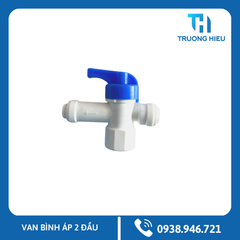 Van bình áp Máy Lọc Nước RO