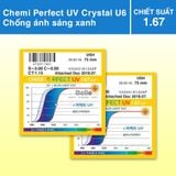  Tròng Kính Chống Ánh Sáng Xanh Chemi Crystal U6 Perfect UV 