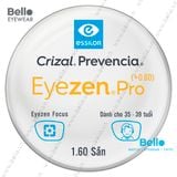  Tròng Kính Chống Mỏi Essilor Eyezen Pro (+0.6) Crizal Prevencia cho người từ 35 đến 39 