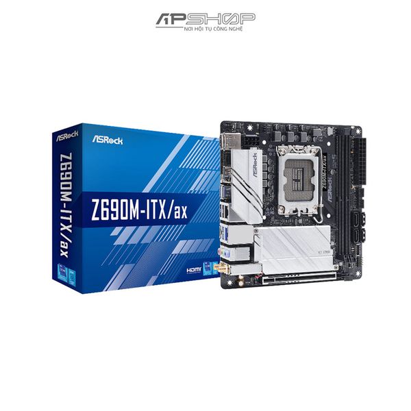 ASROCK Z690M-ITX/ax DDR4 | Chính hãng