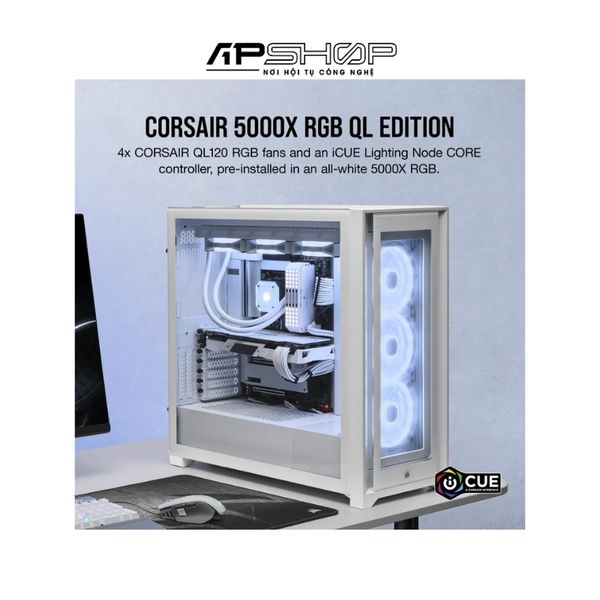 Case Corsair ICUE 5000X RGB QL Edition True White | Chính hãng