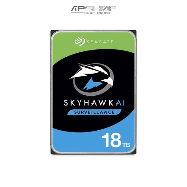 HDD Seagate SkyHawk AI 18TB 7200RPM 256MB | Chính hãng