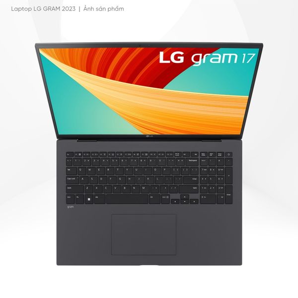 Laptop doanh nhân LG Gram 2023 17ZD90R | i7 | Ram 16GB | SSD 256GB | Non-OS | Grey | Chính hãng