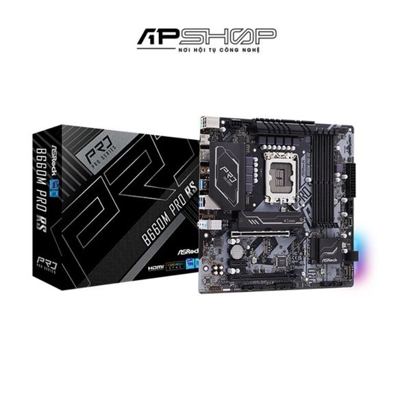 Mainboard Asrock B660M Pro RS | Chính hãng