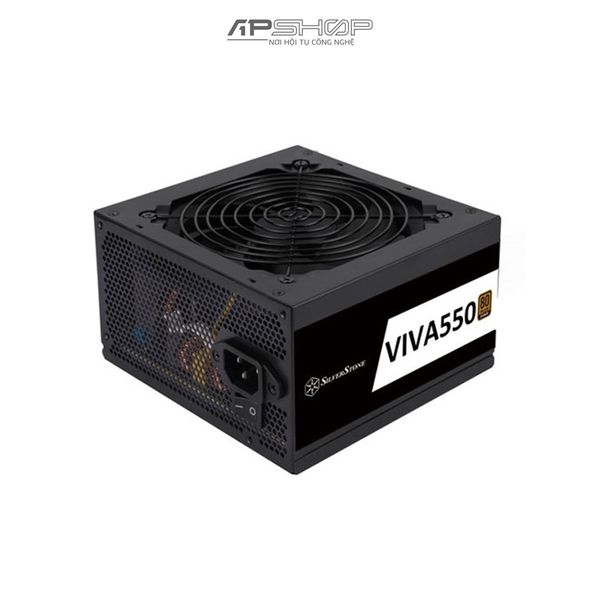 Nguồn SilverStone VIVA 550W - 80 Plus Bronze