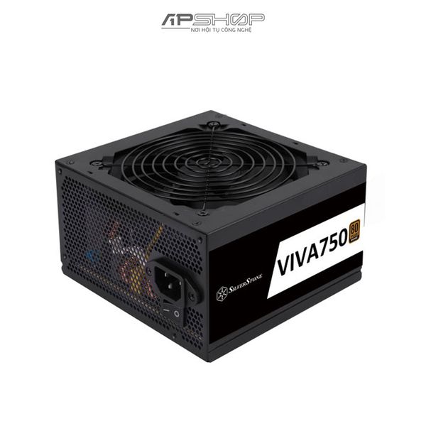 Nguồn SilverStone VIVA 750W - 80 Plus Bronze - Hàng chính hãng