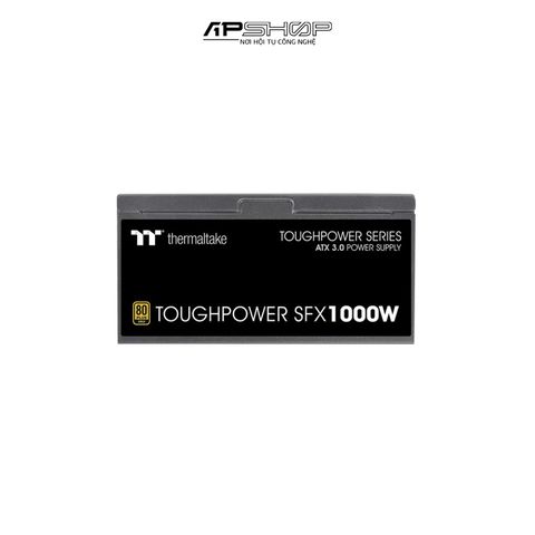 Nguồn Thermaltake Toughpower SFX 1000W | 80 Plus Gold