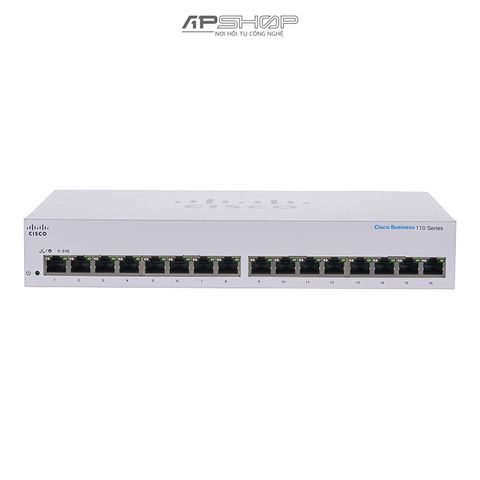 Switch Cisco CBS110 Unmanaged 16port GE - Hàng chính hãng