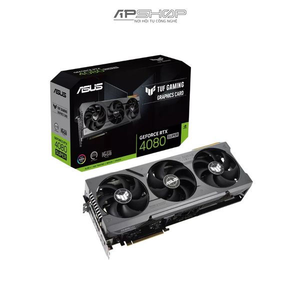 VGA ASUS TUF Gaming RTX 4080 SUPER 16GB GDDR6X