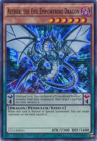 [ US ] Aether, the Evil Empowering Dragon - CT13-EN011 - Super Rare Limited Edition