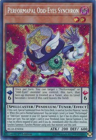 [ UK ] Performapal Odd-Eyes Synchron - BLLR-EN004 - Secret Rare 1st Edition