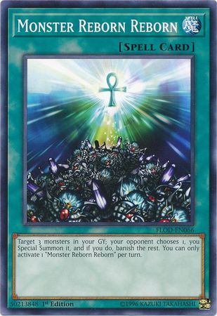 [ UK ] Monster Reborn Reborn - FLOD-EN066 - Common 1st Edition