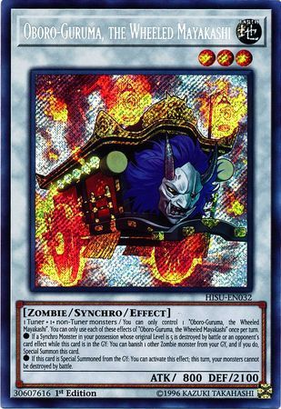 [ US ] Oboro-Guruma, the Wheeled Mayakashi - HISU-EN032 - Secret Rare 1st Edition