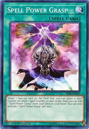 [ UK ] Spell Power Grasp - SR08-EN025 - Common 1st Edition