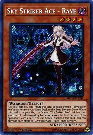 [ UK ] Sky Striker Ace - Raye - BLHR-EN089 - Secret Rare 1st Edition