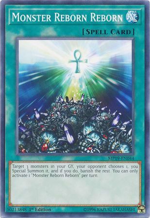 [ UK ] Monster Reborn Reborn - MP19-EN044 - Common 1st Edition