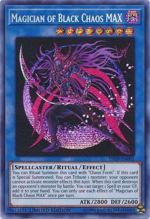 [ UK ] Magician of Black Chaos MAX - TN19-EN002 - Prismatic Secret Rare Limited Edition