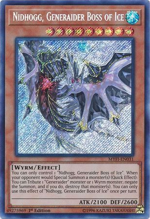 [ US ] Nidhogg, Generaider Boss of Ice - MYFI-EN031 - Secret Rare 1st Edition