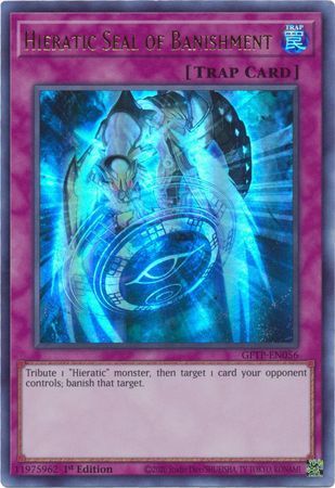 [ UK ]  Hieratic Seal of Banishment - GFTP-EN056 - Ultra Rare 1st Edition