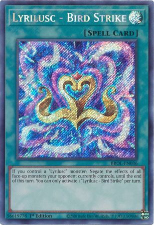 [US] Lyrilusc - Bird Strike - BROL-EN036 - Secret Rare 1st Edition