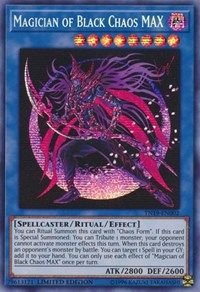 [ UK ] Magician of Black Chaos MAX - TN19-EN002 - Prismatic Secret Rare Limited Edition