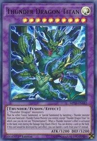 [ US ] Thunder Dragon Titan - MP19-EN182 - Ultra Rare 1st Edition