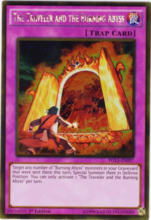 [ US ] The Traveler and the Burning Abyss - PGL3-EN097 - Gold Rare 1st Edition