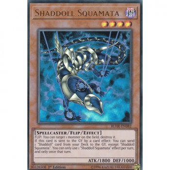 [  UK ] Shaddoll Squamata - BLHR-EN082 - Ultra Rare - 1st Edition