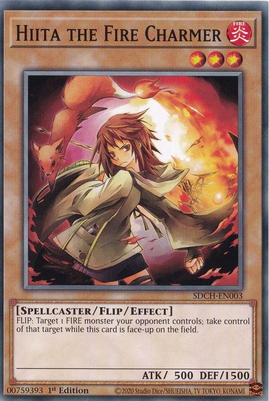 [ UK ] Hiita the Fire Charmer - SDCH-EN003 - Common 1st Edition