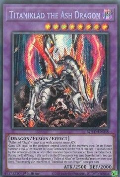 [ UK ] Titaniklad the Ash Dragon - ROTD-EN038 - Secret Rare 1st Edition