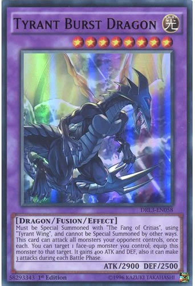 [ UK ] Tyrant Burst Dragon - DRL3-EN058 - Ultra Rare - 1st Edition