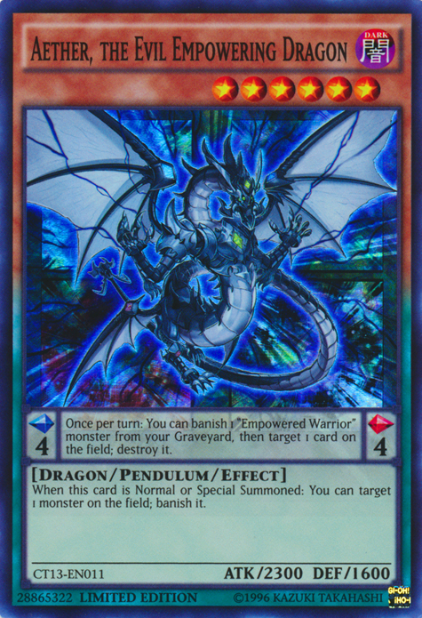 [ UK ] Aether, the Evil Empowering Dragon - CT13-EN011 - Super Rare Limited Edition