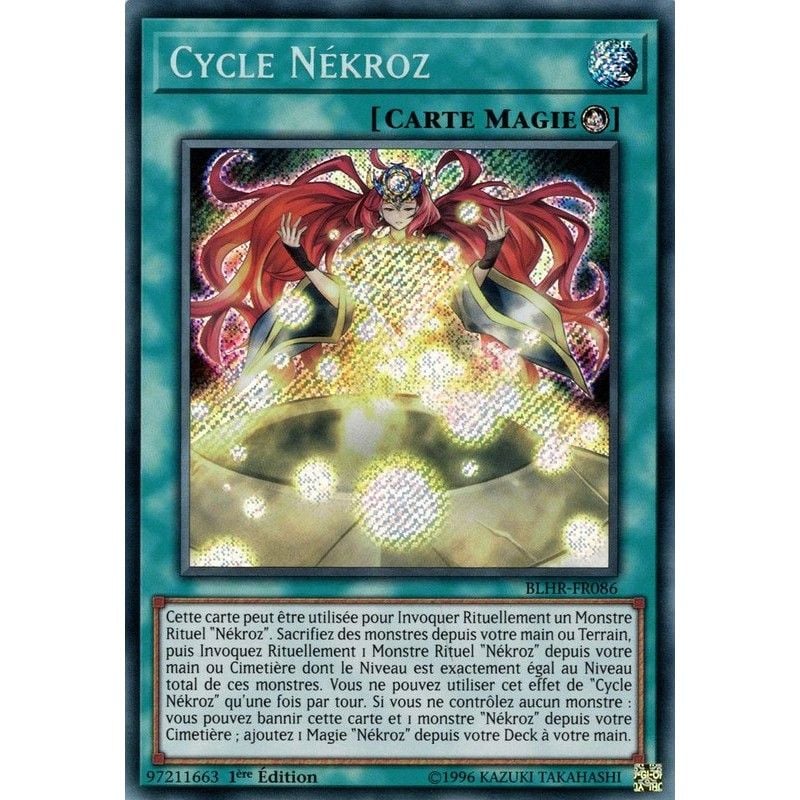 [ FR ] Nekroz Cycle - BLHR-FR086 - Secret Rare 1st Edition