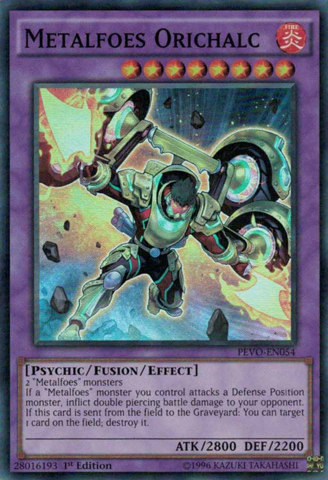 [ US ] Metalfoes Orichalc - PEVO-EN054 - Super Rare 1st Edition