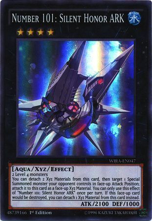 [ UK ] Number 101: Silent Honor ARK - WIRA-EN047 - Super Rare 1st Edition