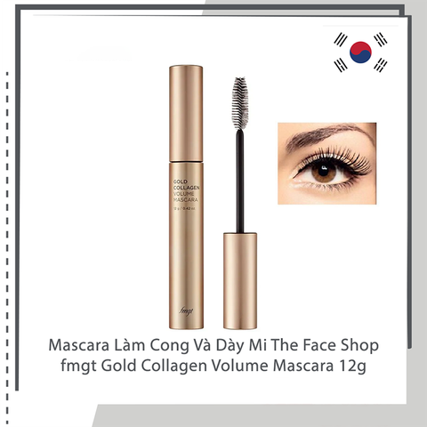 Mascara The Face Shop Fmft Gold Collagen 12g, Giúp nuôi dưỡng hàng mi dài đẹp, chắc khỏe