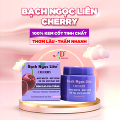 Kem Body Bạch Ngọc Liên Cherry 120g, Tăng sự đàn hồi,l àm da săn chắc da