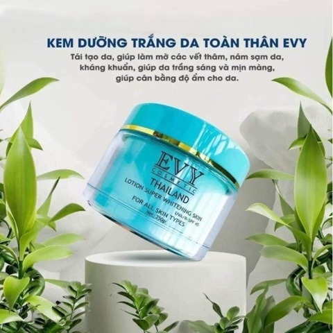 Kem Body Dưỡng Trắng Evy Thái Lan 250gr