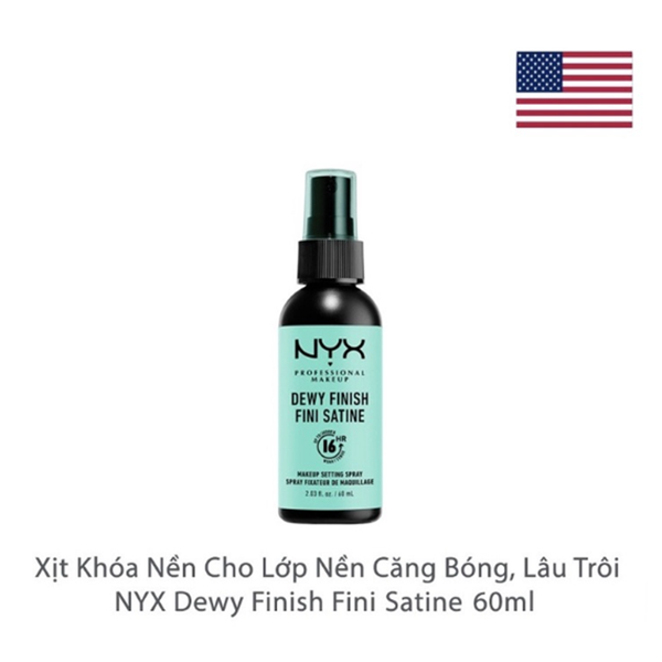 Xịt Khóa Nền Nyx 60ml Dewy Finish Fini Satine