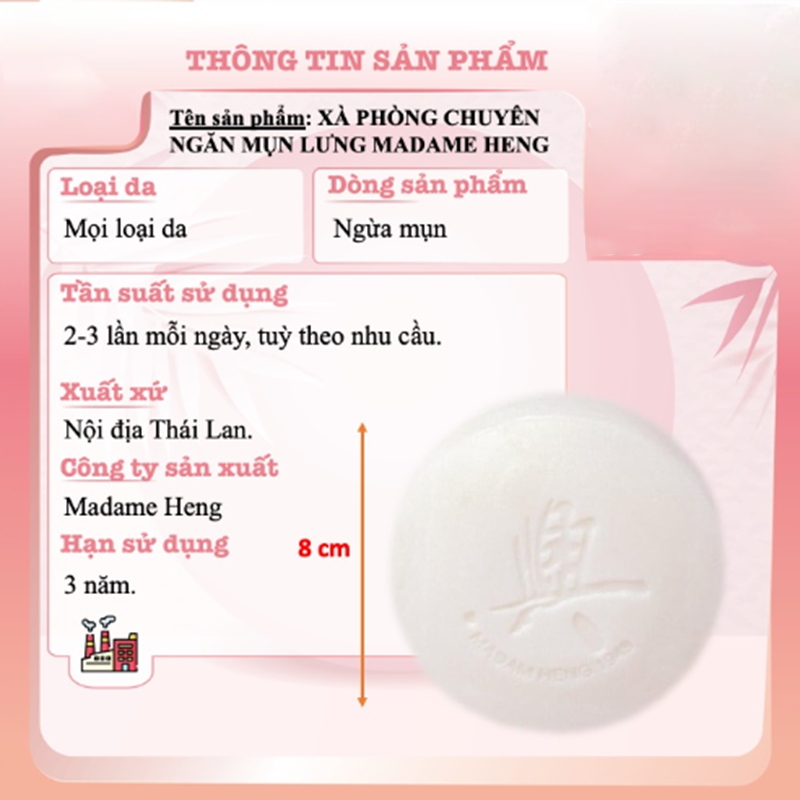 Xà Phòng Madame Heng 160g, Ngừa mụn lưng hiệu quả