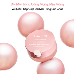 Mặt nạ Dưỡng Môi Laneige Bouncy & Firm 12g