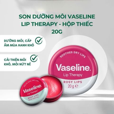 Dưỡng Môi Vaseline Hũ Thiếc 20g, Giữ ẩm cho môi, chống nứt nẻ