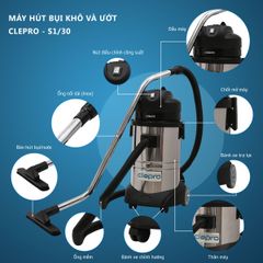 Máy hút bụi khô và ướt Clepro S1/30