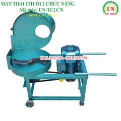 Máy thái chuối 2 chức năng Ưu Nông UN TC 2CN