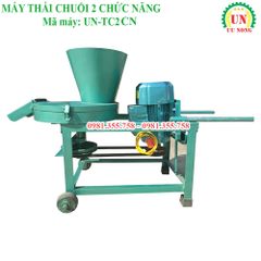 Máy thái chuối 2 chức năng Ưu Nông UN TC 2CN 2.2KW