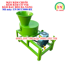 Máy băm chuối đa năng có bánh xe UN BCC 3000-BX